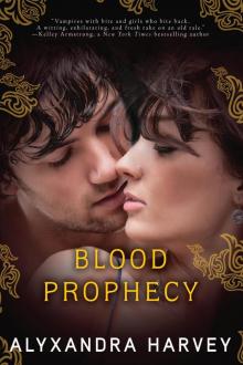      Blood Prophecy