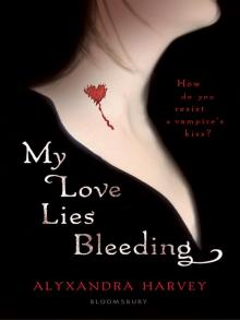      My Love Lies Bleeding