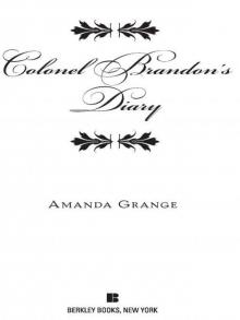      Colonel Brandon's Diary
