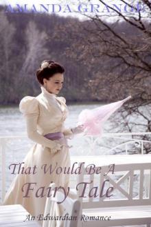      That Would Be a Fairy Tale