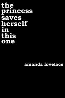      The Princess Saves Herself in This One