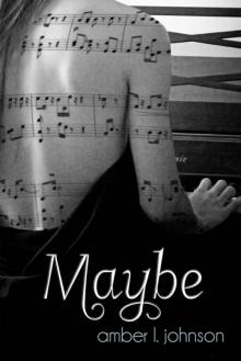      Maybe