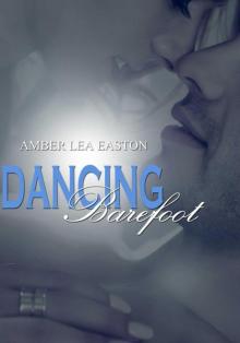      Dancing Barefoot