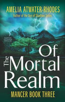      Of the Mortal Realm