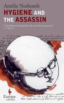      Hygiene and the Assassin