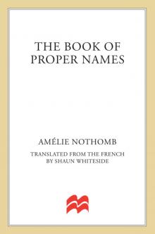      The Book of Proper Names: A Novel