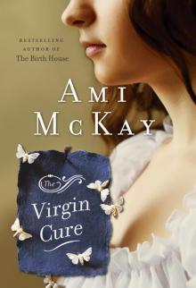      The Virgin Cure