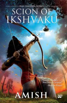      Scion of Ikshvaku