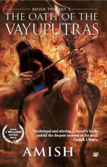      The Oath of the Vayuputras