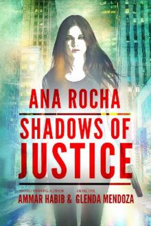      Ana Rocha_Shadows of Justice