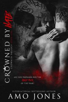      Crowned by Hate