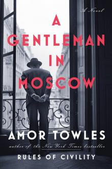      A Gentleman in Moscow