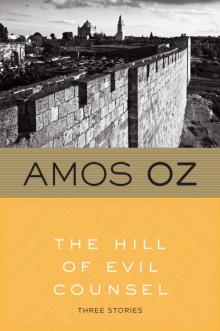      The Hill of Evil Counsel (Harvest Book)