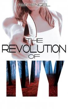      The Revolution of Ivy