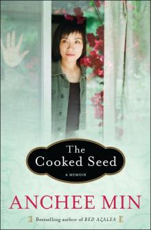      The Cooked Seed: A Memoir