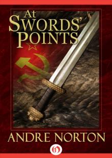      At Swords' Point