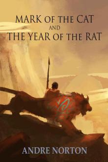      Mark of the Cat and Year of the Rat