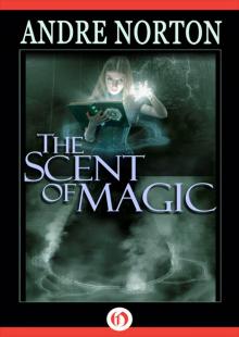      Scent of Magic