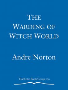      The Warding of Witch World