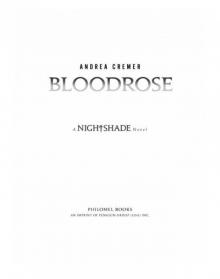      Bloodrose