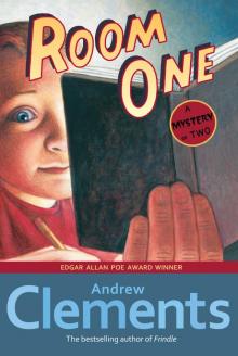      Room One: A Mystery or Two