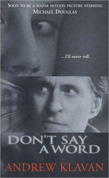      Don't Say a Word