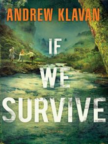      If We Survive