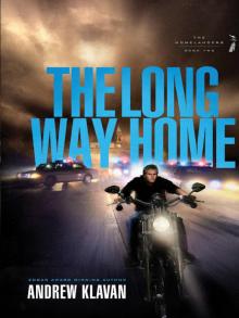      The Long Way Home