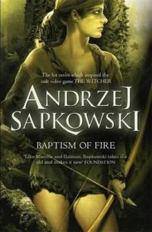      Baptism of Fire