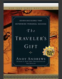      The Traveler's Gift: Seven Decisions That Determine Personal Success
