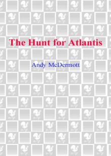      The Hunt for Atlantis