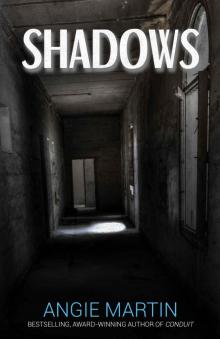      Shadows: Terrifying and Thrilling Tales