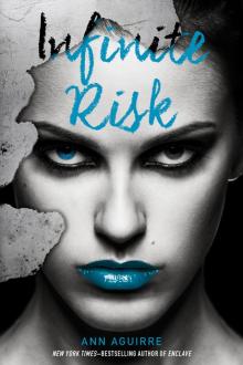      Infinite Risk