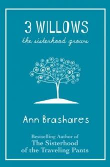      3 Willows: The Sisterhood Grows