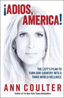      ¡Adios, America!