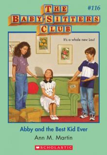      Abby and the Best Kid Ever