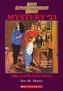      Abby and the Secret Society