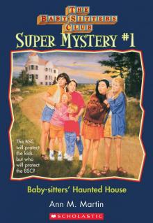      Baby-Sitters' Haunted House