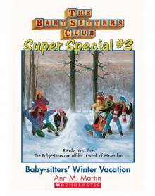      Baby-Sitters' Winter Vacation