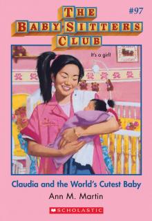      Claudia and the World's Cutest Baby