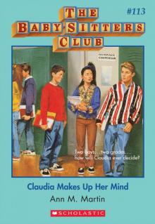      Claudia Makes Up Her Mind