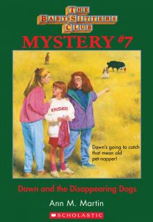      Dawn and the Disappearing Dogs