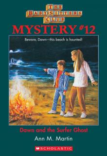      Dawn and the Surfer Ghost