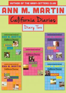      Diary Two: Dawn, Sunny, Maggie, Amalia, and Ducky