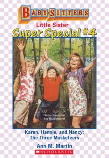      Karen, Hannie and Nancy: The Three Musketeers