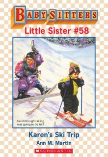      Karen's Ski Trip