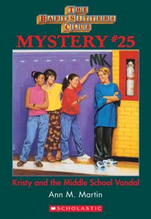      Kristy and the Middle School Vandal