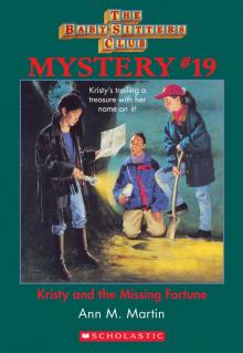      Kristy and the Missing Fortune