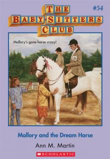      Mallory and the Dream Horse