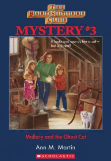      Mallory and the Ghost Cat